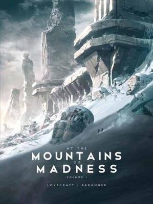 Lovecraft Howard Phillips: At the Mountains of Madness