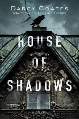 Coates Darcy: House of Shadows