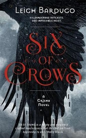 Bardugo Leigh: Six of Crows : Book 1 Bardugo Leigh: Six of Crows : Book 1