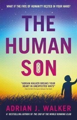Walker Adrian J.: The Human Son