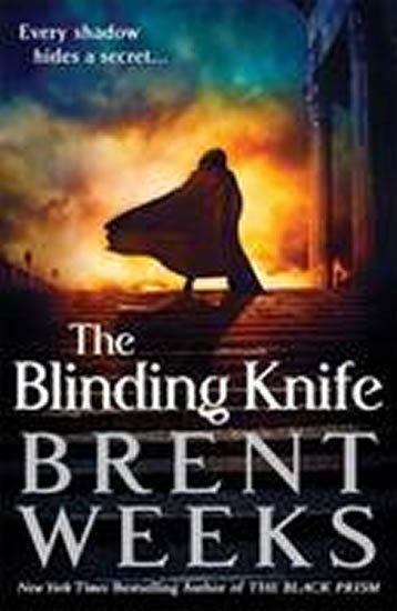 Weeks Brent: The Blinding Knife