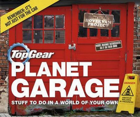 Porter Richard: Top Gear - Planet Garage