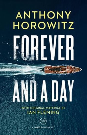 Horowitz Anthony: Forever and a Day