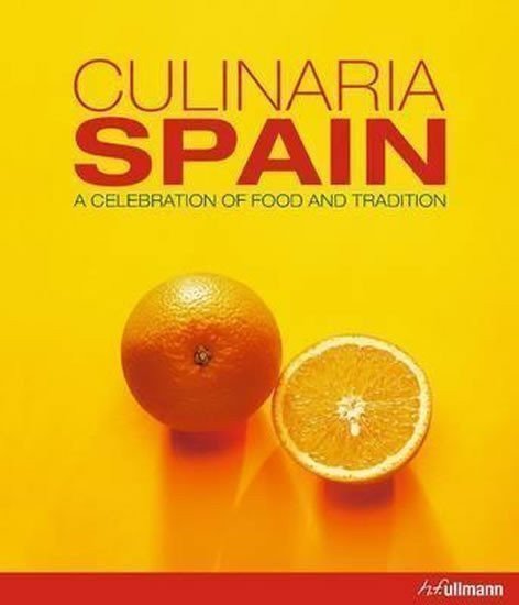 Trutter Marion: Culinaria Spain : A Celebration of Food and Tradition