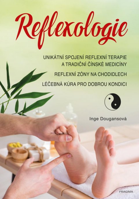 Dougansová Inge: Reflexologie