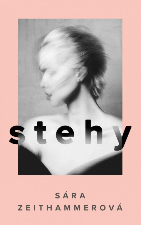 Zeithammerová Sára: Stehy