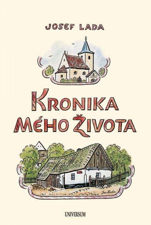 Lada Josef: Kronika mého života Lada Josef: Kronika mého života