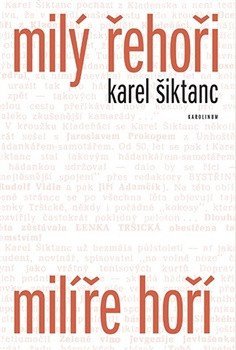 : Milý Řehoři, milíře hoří