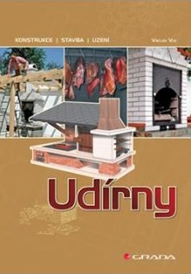 Vlk Václav: Udírny - konstrukce, stavba, uzení Vlk Václav: Udírny - konstrukce, stavba, uzení