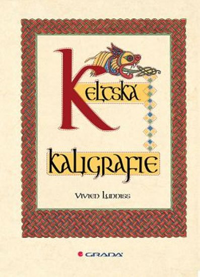 Lunniss Vivien: Keltská kaligrafie