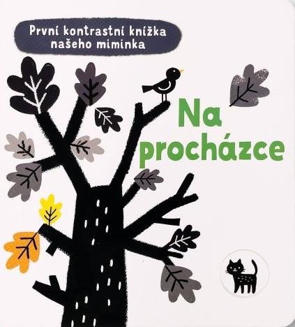 Cartwright Mary: Na procházce - První kontrastní knížka našeho miminka
