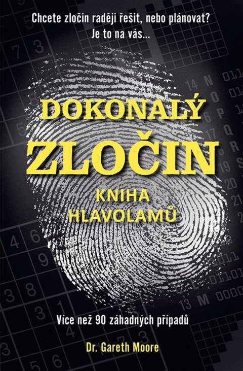 Gareth Moore: Dokonalý zločin - Kniha hlavolamů Gareth Moore: Dokonalý zločin - Kniha hlavolamů