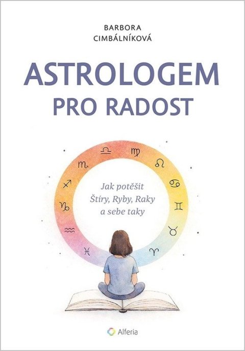 Cimbálníková Barbora, Kubátová Tereza: Astrologem nejen u plotny (prac.)