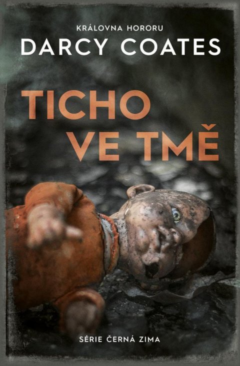 Coates Darcy: Ticho ve tmě