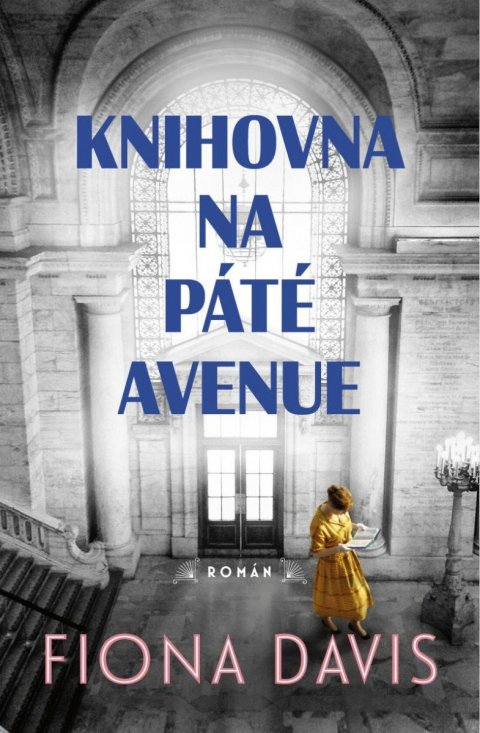 Davis Fiona: Knihovna na Páté avenue