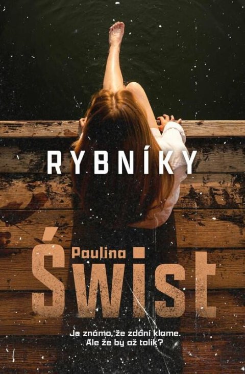 Swist Paulina: Rybníky