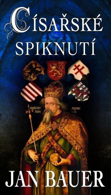 Bauer Jan: Císařské spiknutí Bauer Jan: Císařské spiknutí