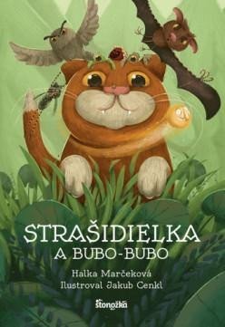 Marčeková Halka: Strašidielka a Bubo-Bubo (slovensky)
