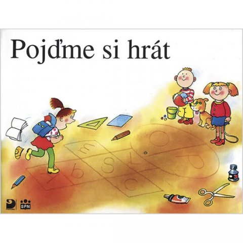 Čížková Miroslava, Linc Vladimír, Pišlová Simona, Mertin Vác: Pojďme si hrát (1. díl Slabikáře) Čížková Miroslava, Linc Vladimír, Pišlová Simona, Mertin Vác: Pojďme si hrát (1. díl Slabikáře)