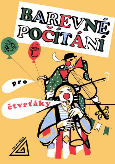Nevyhoštěná Marie: Barevné počítání pro čtvrťáky