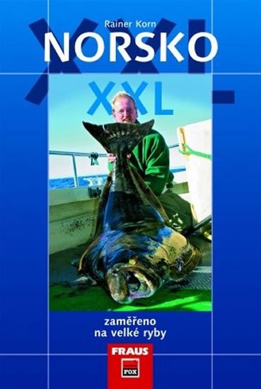 Korn Rainer: Norsko XXL - Zaměřeno na velké ryby Korn Rainer: Norsko XXL - Zaměřeno na velké ryby