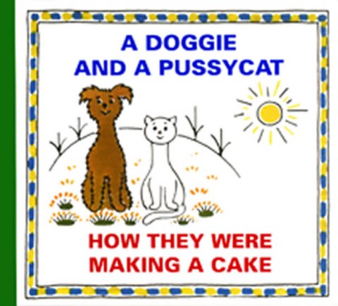 Čapek Josef: A Doggie and Pussycat - How They Were Making a Cake Čapek Josef: A Doggie and Pussycat - How They Were Making a Cake