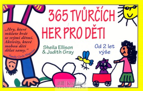 Ellison Sheilla: 365 tvůrčích her pro děti