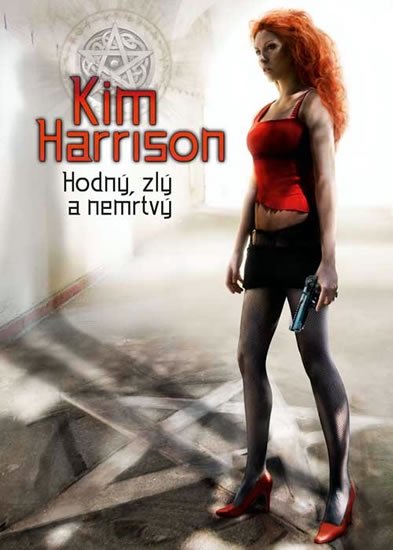 Harrison Kim: Rachel Morgan 2 - Hodný, zlý a nemrtvý Harrison Kim: Rachel Morgan 2 - Hodný, zlý a nemrtvý