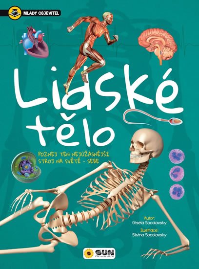 Socolovsky Gisela: Lidské tělo - Mladý objevitel