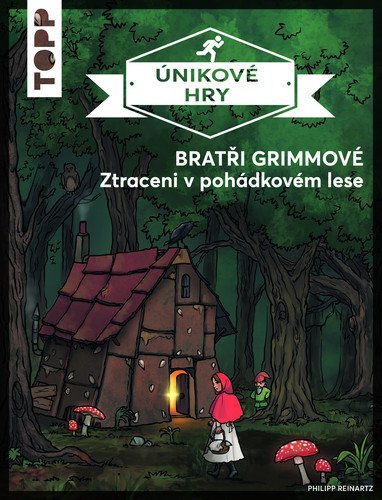 Reinartz Philipp: Únikové hry Bratři Grimmové