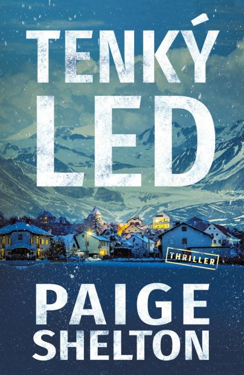Shelton Paige: Tenký led