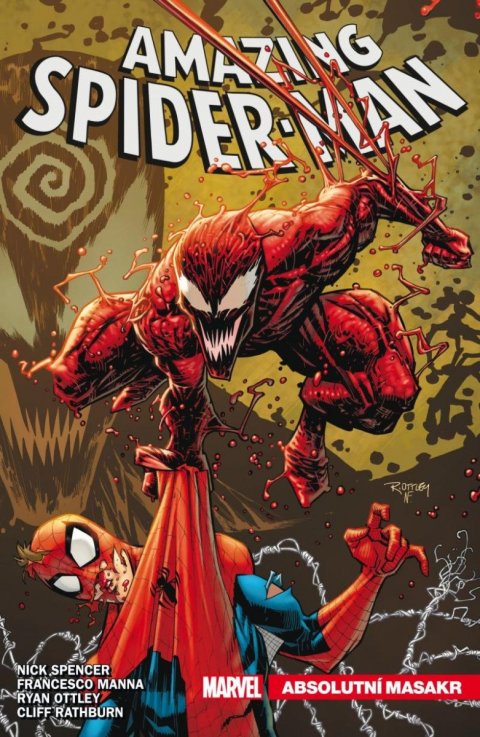 Spencer Nick: Amazing Spider-Man 7 - Absolutní masakr Spencer Nick: Amazing Spider-Man 7 - Absolutní masakr