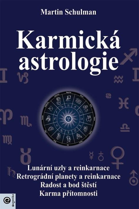 Schulman Martin: Karmická astrologie