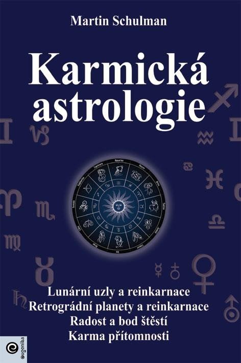 Schulman Martin: Karmická astrologie Schulman Martin: Karmická astrologie
