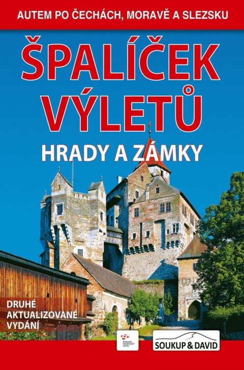 Soukup Vladimír: Špalíček výletů - Hrady a zámky