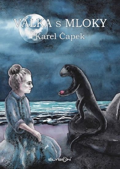 Čapek Karel: Válka s mloky