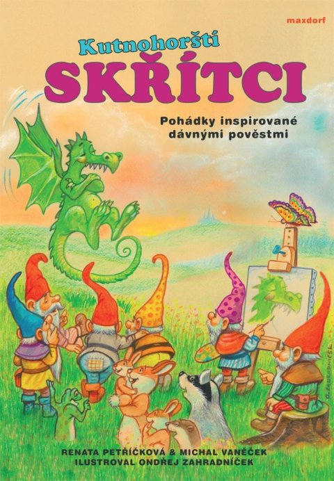 Vaněček Michal: Kutnohorští skřítci - Pohádky inspirované dávnými pověstmi Vaněček Michal: Kutnohorští skřítci - Pohádky inspirované dávnými pověstmi