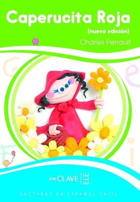 Perrault Charles: Lecturas Ninos A1: Caperucita Roja (nueva edicion)