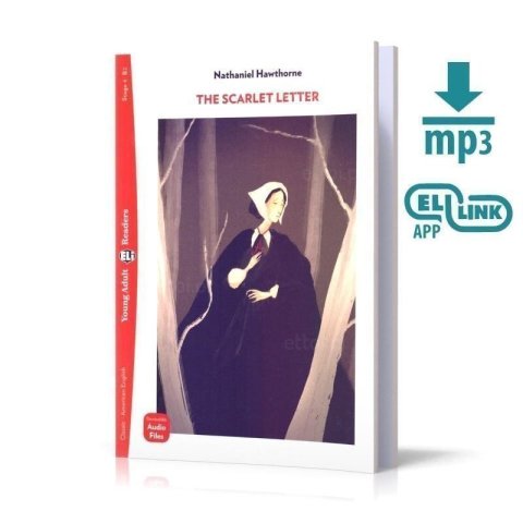 Hawthorne Nathaniel: Young Adult ELI Readers 4/B2: The Scarlett Letter + audio mp3