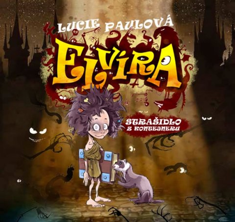 Paulová Lucie: Elvíra, strašidlo z kontejneru - CD