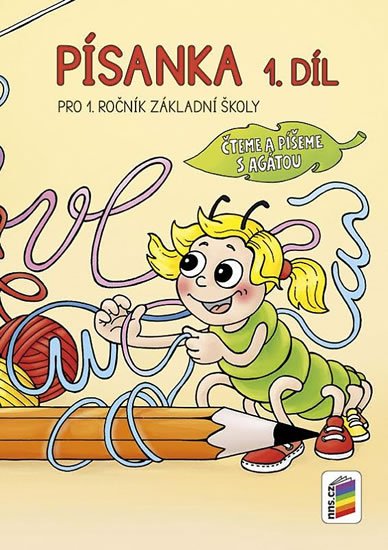 neuveden: Písanka, 1 .díl (Čteme a píšeme s Agátou)