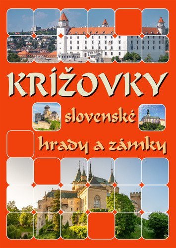-: Krížovky slovenské hrady a zámky