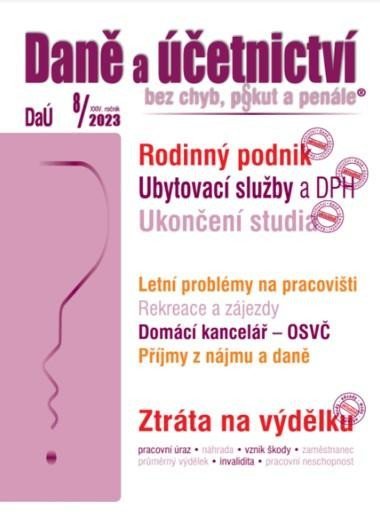 neuveden: DaÚ 8/2023 Rodinný podnik - Ukončení studia na střední škole a ZP, Ubytovac neuveden: DaÚ 8/2023 Rodinný podnik - Ukončení studia na střední škole a ZP, Ubytovac