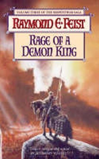 Feist Raymond E.: Rage of a Demon King
