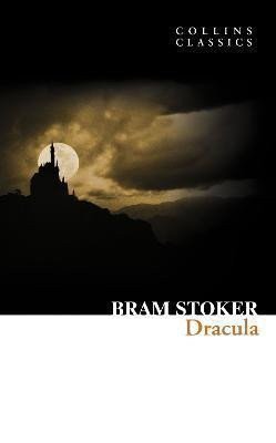 Stoker Bram: Dracula (Collins Classics)