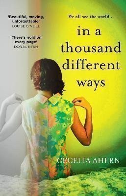 Ahernová Cecelia: In a Thousand Different Ways
