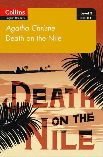 Christie Agatha: Level 3: Death on the Nile: B1 ( ELT Readers)