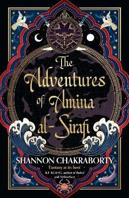 Chakraborty Shannon: The Adventures of Amina Al-Sirafi