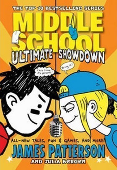 Patterson James: Middle School - Ultimate Showdown