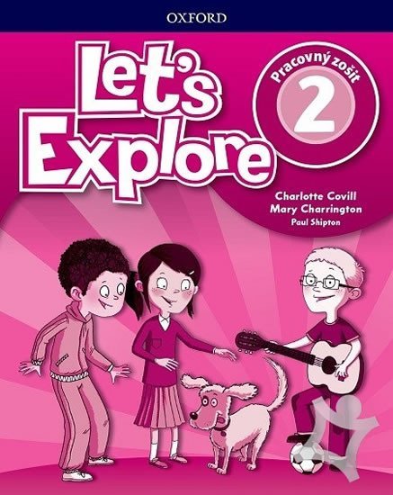 : Let´s Explore 2 Activity Book - Pracovný zošit (SK verze)